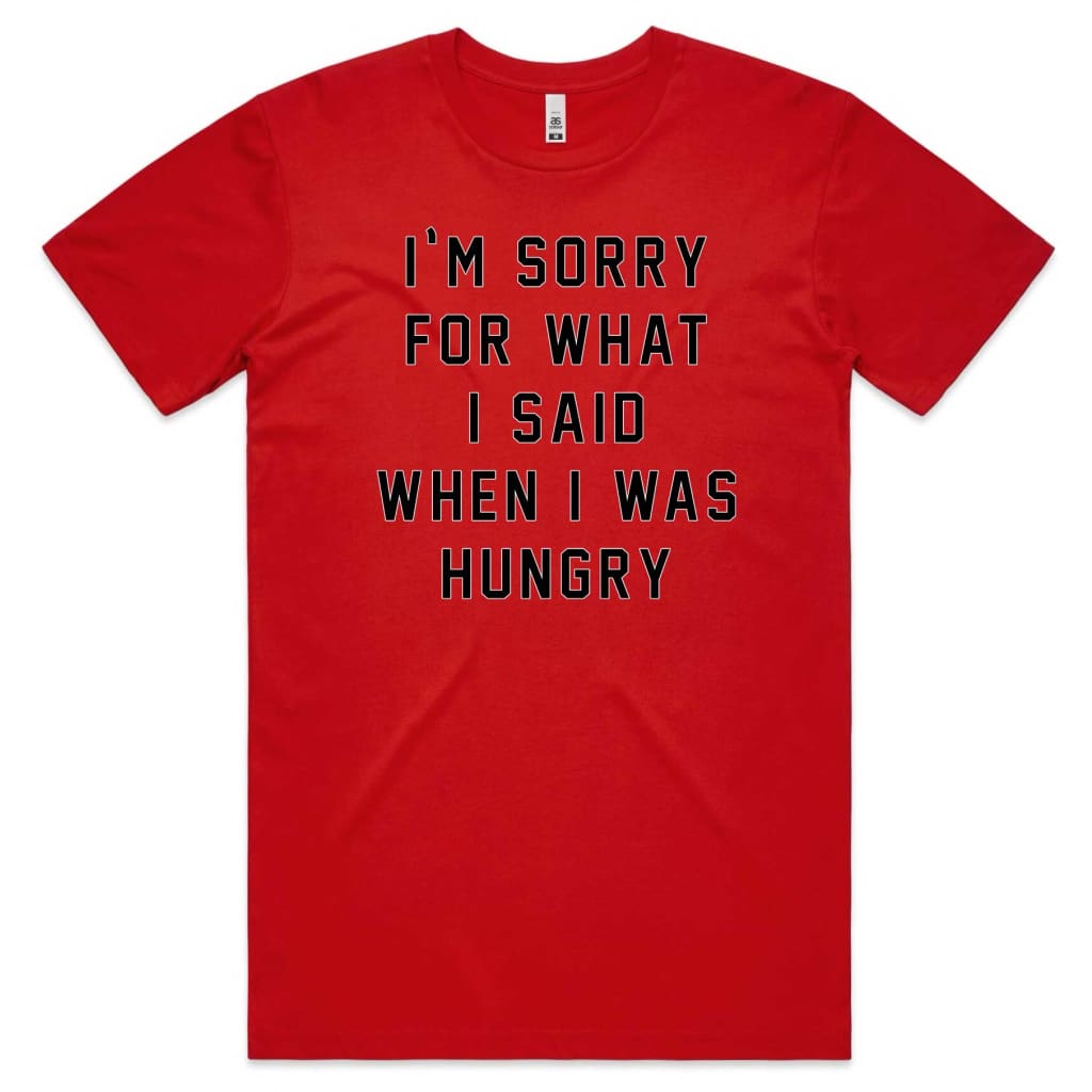 I’m sorry T-shirt