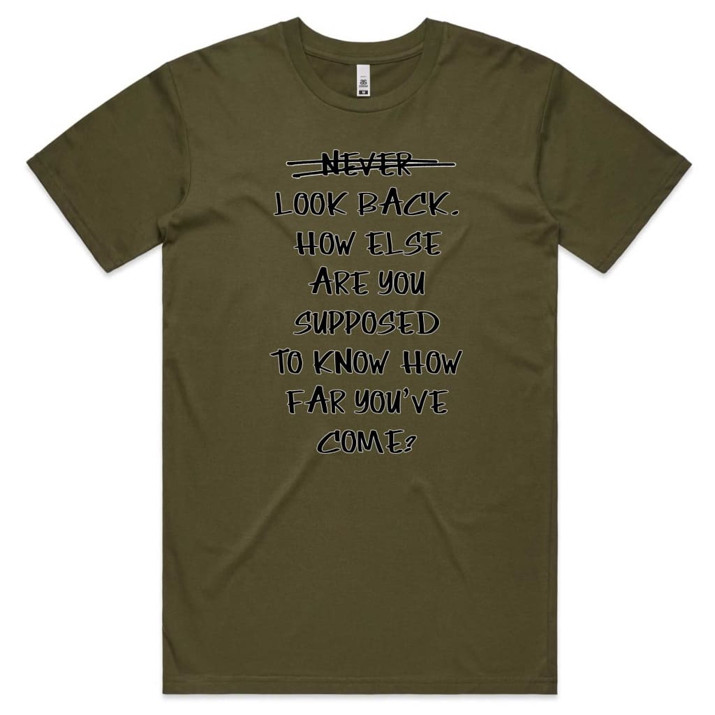 Never look back T-shirt