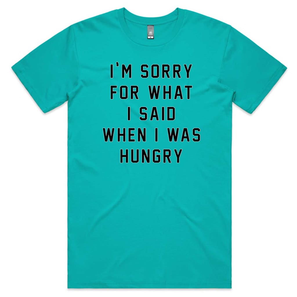 I’m sorry T-shirt