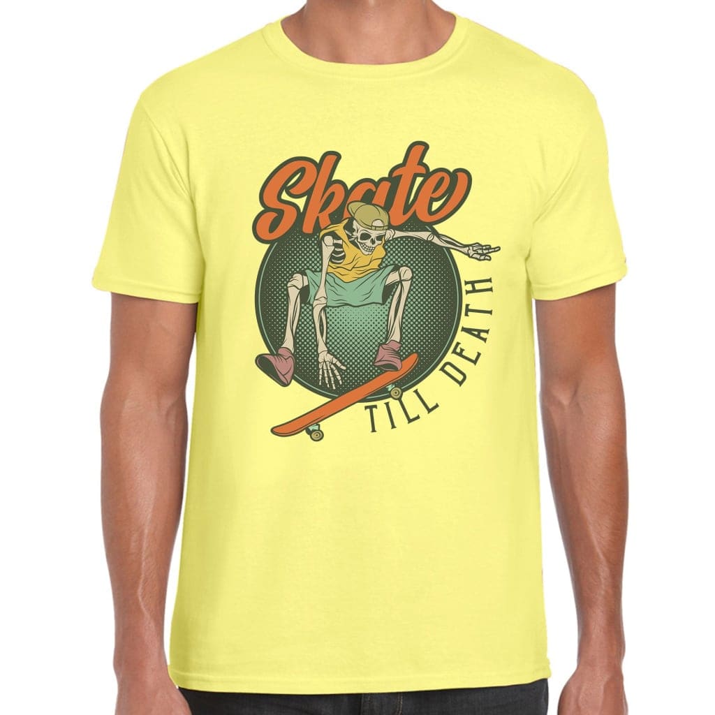 Skate Till Death T-Shirt