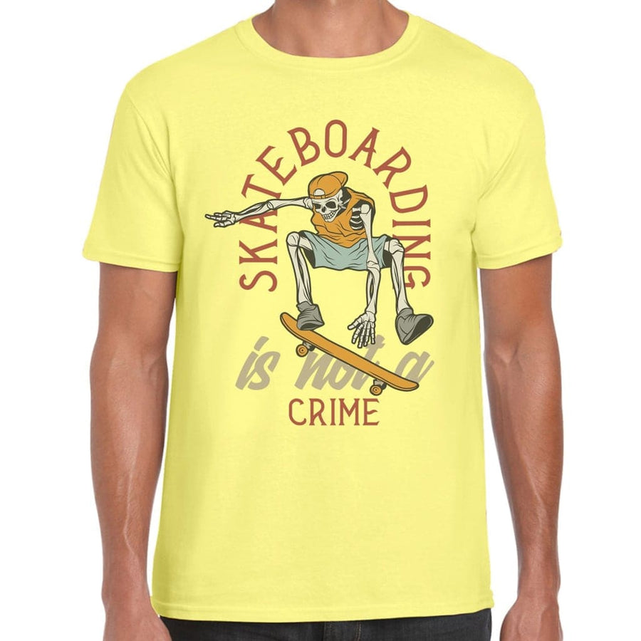 Skateboarding Is Not A Crime T-Shirt