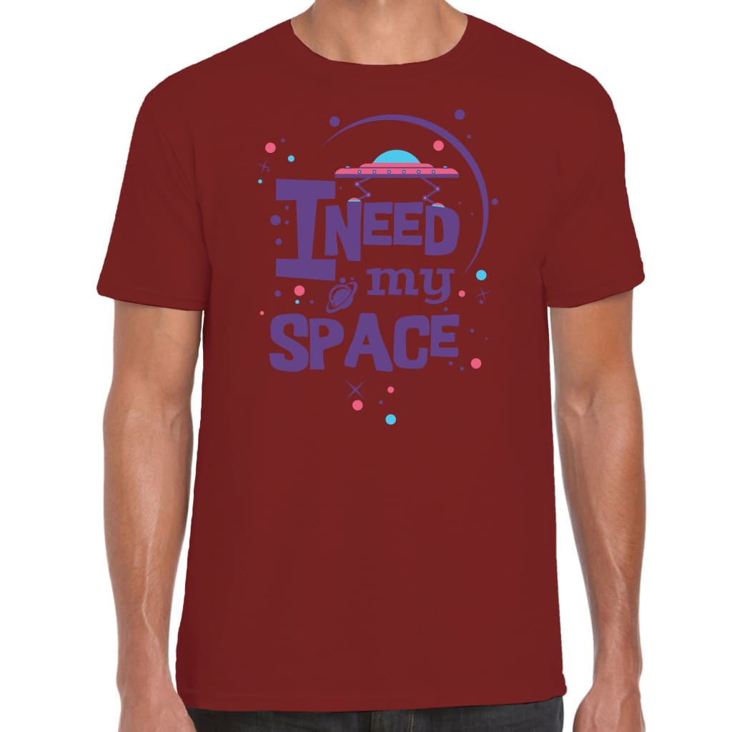 I need Space T-shirt