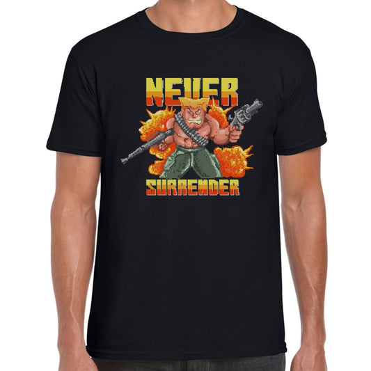 Never Surrender T-shirt