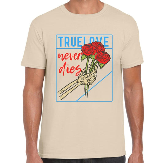 True Love Never Dies T-Shirt