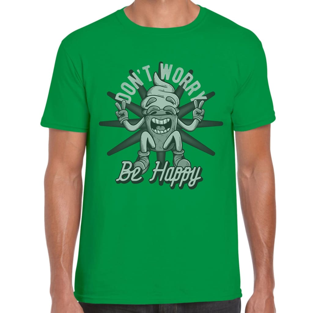 Don’t Worry be Happy T-shirt