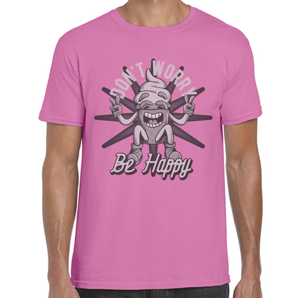 Don’t Worry be Happy T-shirt